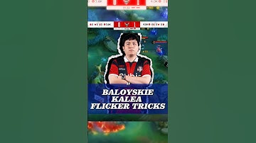 BALOYSKIE KALEA FLICKER TRICKS