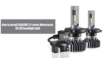 How to Install Motorcycle H4/9003 LED Headlight Bulbs - SEALIGHT S1 Series