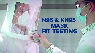 N95 and KN95 Mask Fit Testing (with OSHA Protocol).