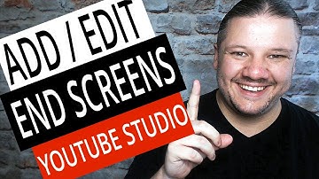How To Add Edit End Screens with NEW YouTube Studio