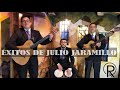 EXITOS  DE JULIO JARAMILLO