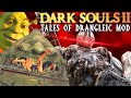 Ive Literally NEVER Seen This Before & HARD MODE ENABLED -DS2 Tales Of Drangleic Mod Funny Moments 3