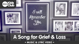 I WILL REMEMBER | A song for those missing a loved one this season. #loss #grief & #bereavement