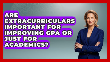 Are Extracurriculars Important for Improving GPA or Just for Academics? | Junior Year Jumpstart News