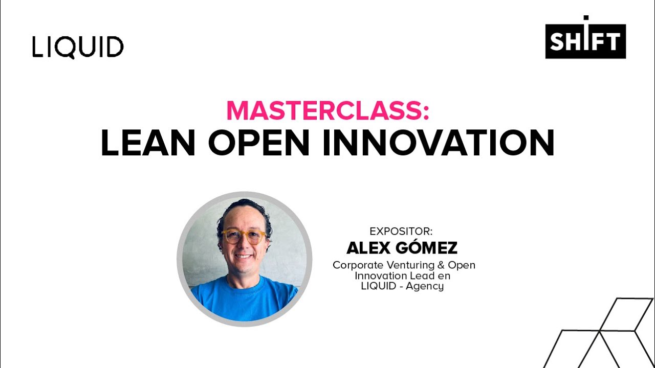 Masterclass: Lean Open Innovation 🚀