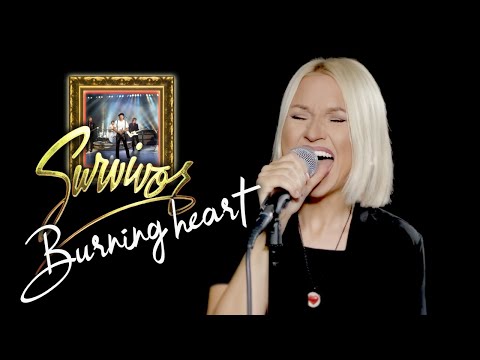 Burning Heart - Survivor (Alyona)