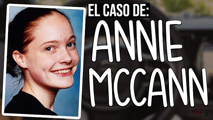 El increible caso de Annie Mccann
