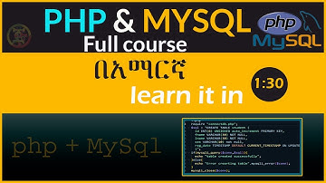PHP and MYSQL Database full course in Amharic. |Learn PHP and MYSQL.