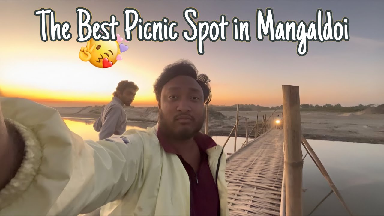 The Best Picnic Spot in Mangaldoi | Travel Axom