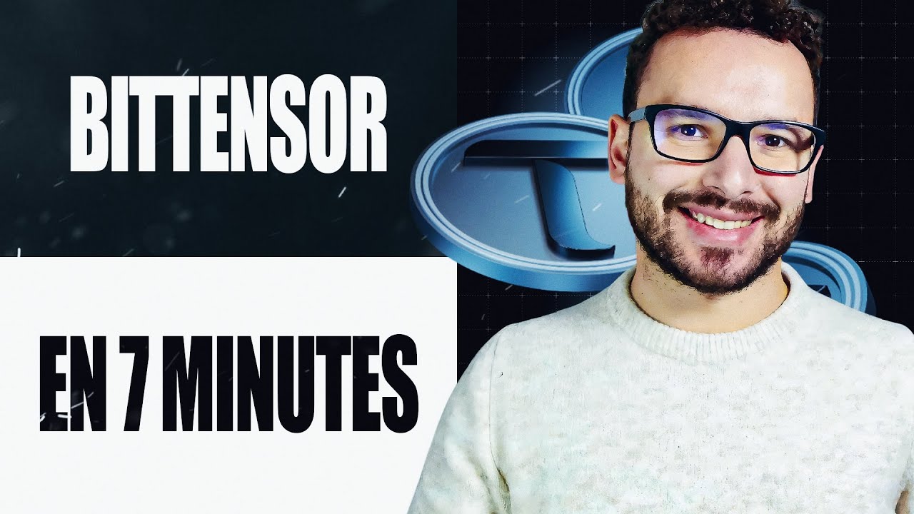 Bittensor (TAO) expliqué en 7 minutes