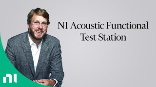 NI Acoustic Functional Test Station for Digital Microphone Test