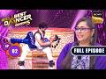 Ep 2 | India’s Dance Fever | India's Best Dancer Season 5 | Full Episode | 7 Jun 2026