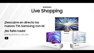 LIVE SHOPPING Una nueva era en TVs Samsung, ahora con IA | Samsung España by Samsung España 1,136 views 4 weeks ago 10 minutes, 41 seconds
