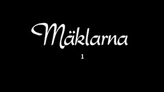 Mäklarna - Outro / Avslutning