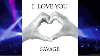 Savage - I LOVE YOU (KalashnikoFF Extended Mix 2023)