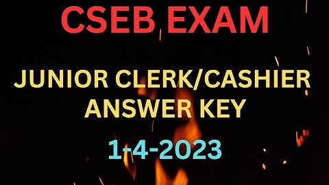 |CSEB EXAM |Answer Key 1/4/2023