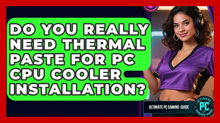 Do You Really Need Thermal Paste For PC CPU Cooler Installation? - Ultimate PC Gaming Guide
