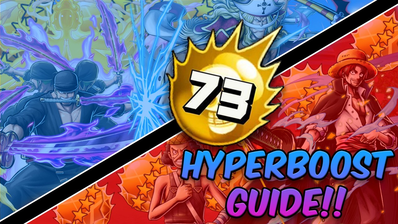 Hyperboost Guide in OPBR – How It Works & Which Characters You Should Hyperboost?