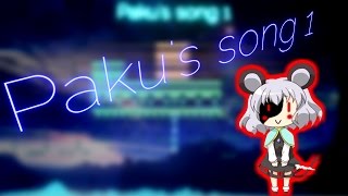 Video thumbnail of "[超初心者が作曲してみた]Paku's song 1"