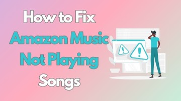 Amazon Music Not Playing Songs? Fix it FAST with These Tricks!