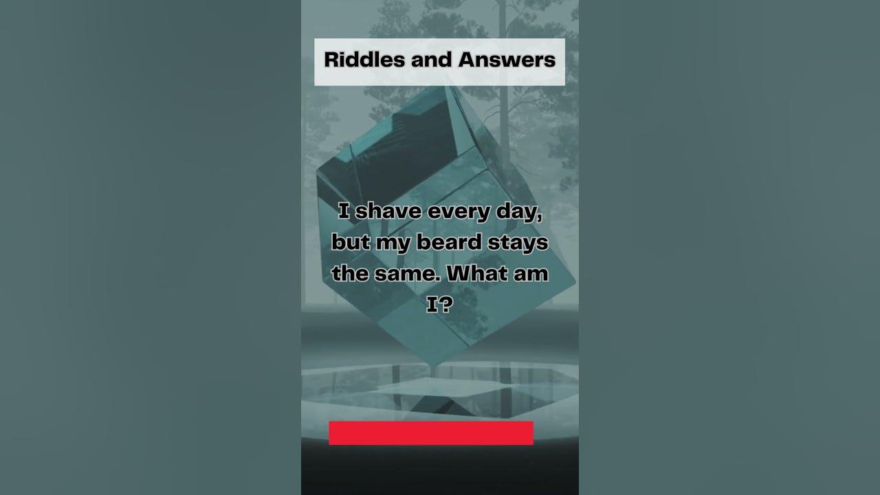 I shave every day but... Riddle (With Answers!) YouTube