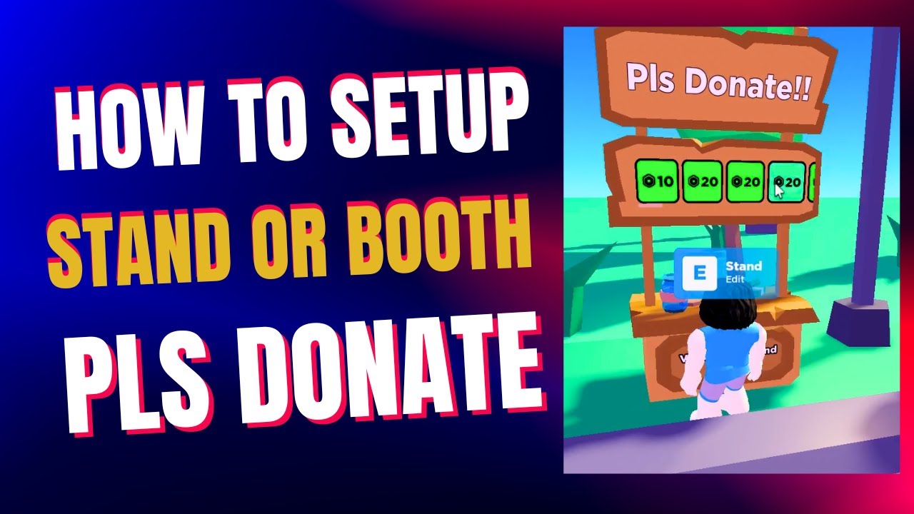 How to Play Pls Donate on Roblox - Setup Pls Donate Stand - 2023 Update 