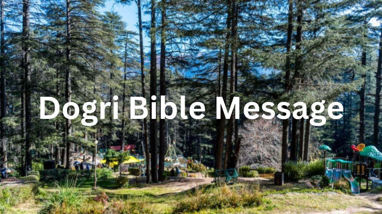 Dogri Bible Message - 18 / Sadiq Masih / Word of Hope .