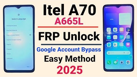 Itel A70 (A665L) frp bypass Android 13 without PC 2025