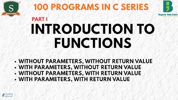 Intro to Functions in C | Master C with 100 Programs