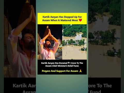 Kartik Aaryan Donates ₹1 Crore To Assam Flood Relief Fund ❤️ | Heartwarming Gesture