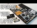 Upgrading Your Laptop - CPU / Graphics / RAM / Disk