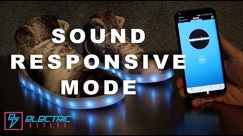 Sound Responsive Mode - App Controlled Shoes by Electric Styles