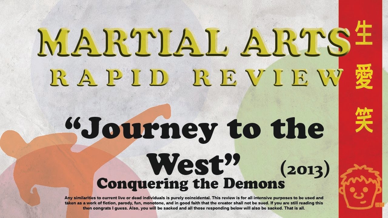 Martial Arts Rapid Review Journey to the West Conquering the Demons