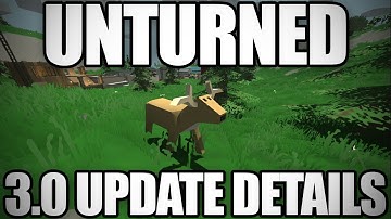 Unturned: 3.0 Update Details! (Level Editor, Dedicated Servers, Steam Workshop)