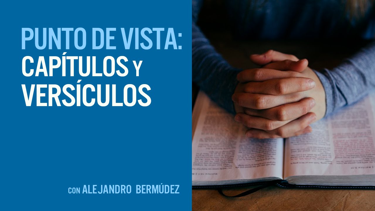 Capítulos y versículos en la Biblia