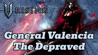 V Rising Boss Guide: General Valencia the Depraved