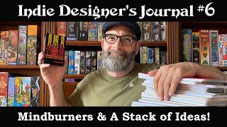 Indie Designer's Journal #6 Mindburners &amp; A Stack of Ideas!