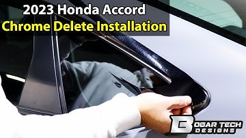 Honda Accord 2023-2025 Chrome Delete Installation