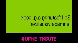 Charli xcx - So I featuring a.g. cook (fanmade SOPHIE tribute visualizer)