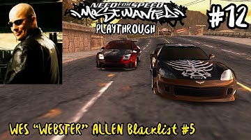 Webster - Need for Speed Most Wanted 2005 Playthrough Part 12