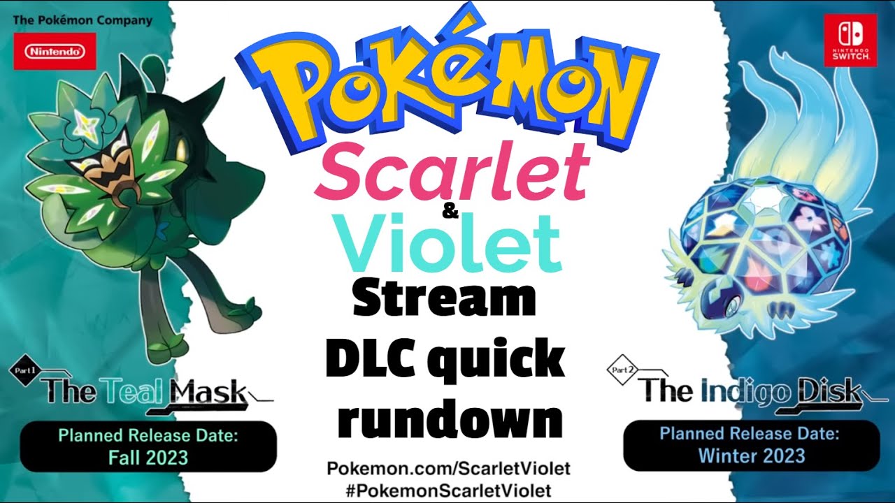Pokemon Scarlet & Violet DLC stream quick rundown - YouTube