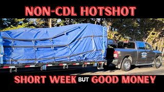 NonCDL Hotshot  Weekly Vlog Of My Loads  Straps, Tarps, and Chains & Binders