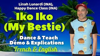 Iko Iko (My Bestie) Line Dance (Dance & Teach / Démo & explications / French & English)