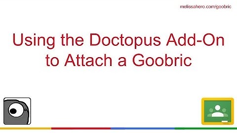 Use the Doctopus AddOn to Attach a Goobric