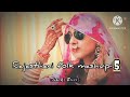 Lofi rajasthani folk anthem 5 slowedreverb new folk mashup 2023 rashmi n dailylofisong