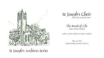 The Bread Of Life (Talbot) - May 21 1995