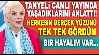 Tanyeli sağlık durumu nasıl? Kanser tedavisinde neler yaşadı? Tanyeli hayalini ilk kez açıkladı...