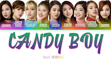 TWICE (트와이스) - Candy Boy [Color Coded Lyrics/Han/Rom/Eng]