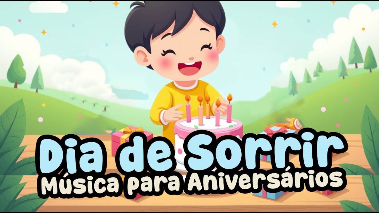 Parabéns Animado! | Música Infantil para Aniversário com diversão e ...