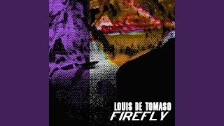 Firefly (Austher Remix) - Louis de Tomaso